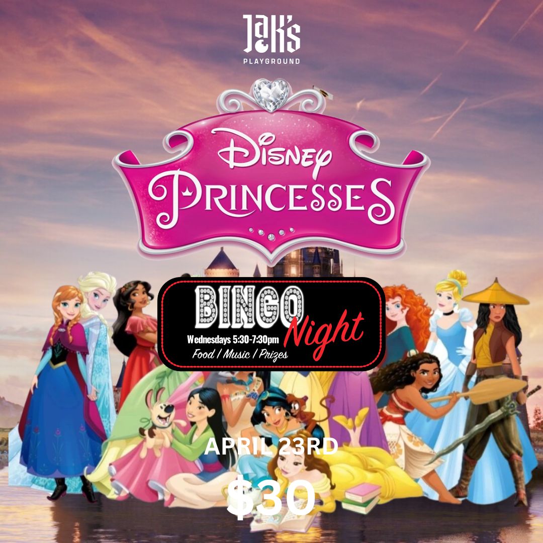 Disney Princess Bingo Night & Dinner - April 23rd