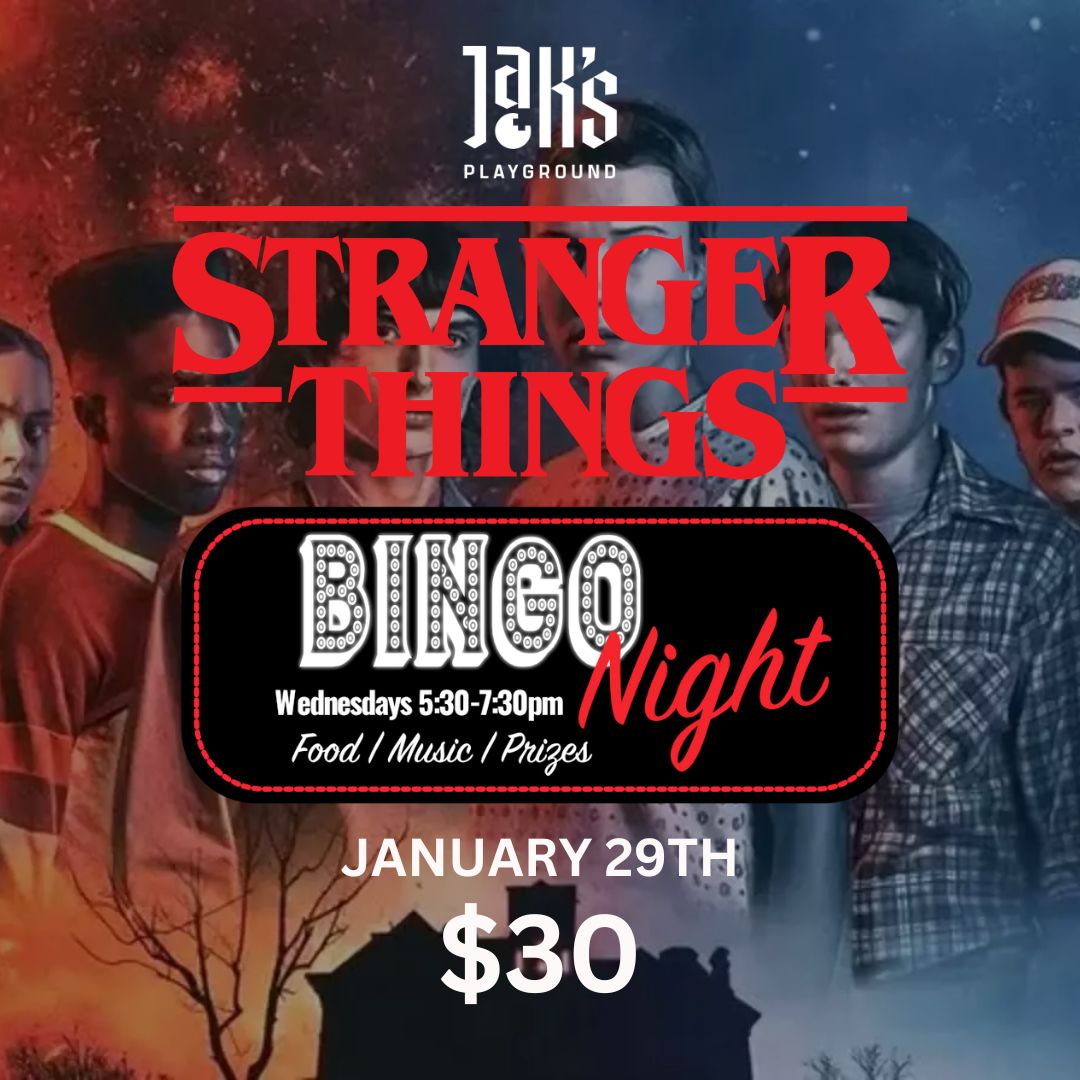 Stranger Things Bingo Night & Dinner - January 29th