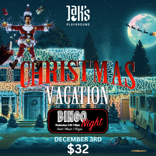 Christmas Vacation Bingo and Dinner - December 3rd