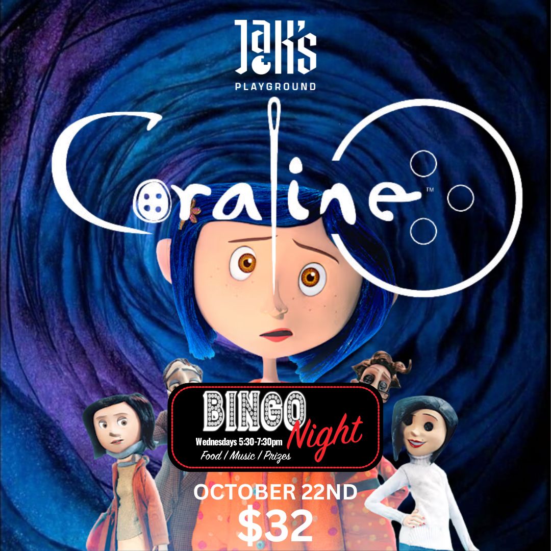 Coraline Bingo and Dinner - October 22nd