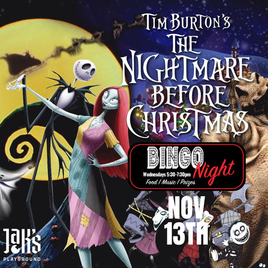 Nightmare Before Christmas Bingo Night & Dinner - November 13th